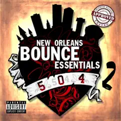 New Orleans Bounce Essentials, Vol. 2 by Various Artists album reviews, ratings, credits