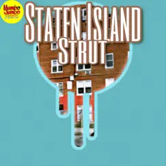 Staten Island Strut - Single by Mumbo Jumbo Music album reviews, ratings, credits