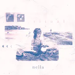 Ritual - Single by Nella album reviews, ratings, credits