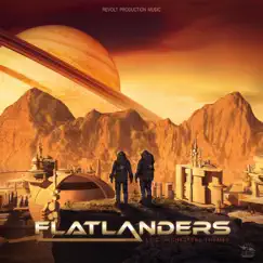 Flatlanders by Revolt Production Music album reviews, ratings, credits
