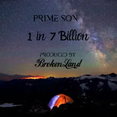 1 in 7 Billion - Single by Prime Son album reviews, ratings, credits