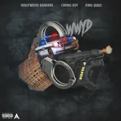 Wwyd (feat. Hollywood Bangers & Chong Boy) Song Lyrics