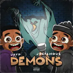 Demons (feat. JoeFamous) - Single by Jayp album reviews, ratings, credits