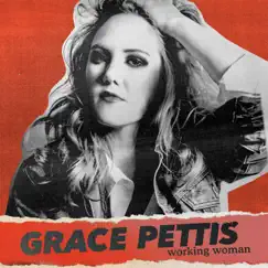 Working Woman by Grace Pettis album reviews, ratings, credits