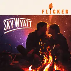 Flicker - Single by Sky Wyatt album reviews, ratings, credits