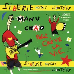 Sibérie m'était contéee by Manu Chao album reviews, ratings, credits