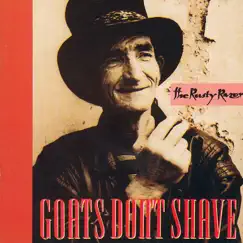 The Rusty Razor by Goats Don't Shave album reviews, ratings, credits