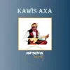 Kawis AXA Dengbej - EP album lyrics, reviews, download