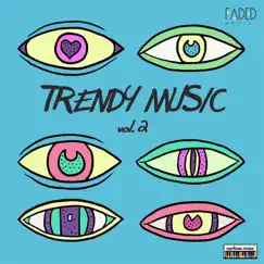 Trendy Music Vol.2 by Various Artists album reviews, ratings, credits