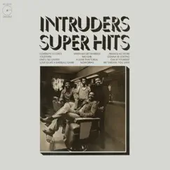 Super Hits by The Intruders album reviews, ratings, credits