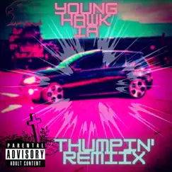 Thumpin' (Remiix) Song Lyrics