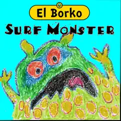 Surf Monster by El Borko album reviews, ratings, credits