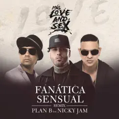 Fanática Sensual (feat. Nicky Jam) [Remix] Song Lyrics