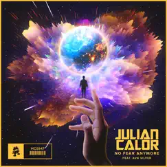 No Fear Anymore (feat. Ava Silver) - Single by Julian Calor album reviews, ratings, credits