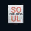 Soulfullness (feat. Elektrik Sax Proyect) - Single album lyrics, reviews, download