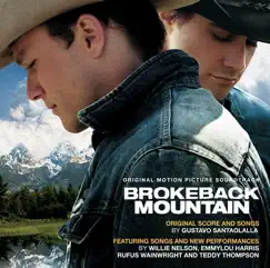 Brokeback Mountain (Original Motion Picture Soundtrack) [Bonus Track] by Gustavo Santaolalla album reviews, ratings, credits