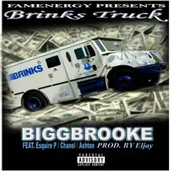 Brinks Truck (feat. Esquire P, Chanel & Ashton) - Single by BiggBrooke album reviews, ratings, credits