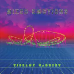 Mixed Emotions - EP by Tiffany Hargett album reviews, ratings, credits
