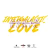 Intergalactic Love (TonArtisten & Marcel Martenez Remix) - Single album lyrics, reviews, download