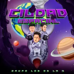 Ciudad Espacial - EP by Grupo Los de la O album reviews, ratings, credits
