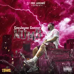 Numb: The Quarantine Deluxe by Ceejayee Connor album reviews, ratings, credits