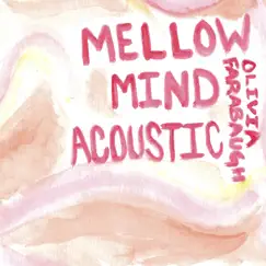 Mellow Mind (Acoustic) Song Lyrics