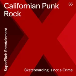 Californian Punk Rock (Skateboarding Is Not a Crime) by Vasily Igor album reviews, ratings, credits
