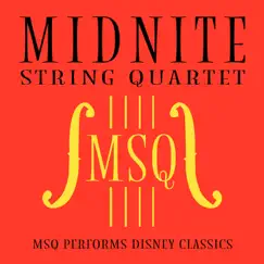 MSQ Performs Disney Classics by Midnite String Quartet album reviews, ratings, credits