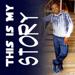 This Is My Story - Single by Steve Edwards album reviews, ratings, credits