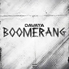 Boomerang - Single by DaVaTa album reviews, ratings, credits