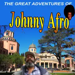 The Great Adventures Of by Johnny Afro album reviews, ratings, credits