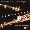 Rencontre. Duos pour clarinettes de Mozart, Haydn, Yost, Rousseau & CPE Bach album lyrics, reviews, download
