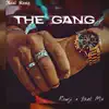 The Gang - Single album lyrics, reviews, download
