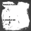 G Angelo Me album lyrics, reviews, download