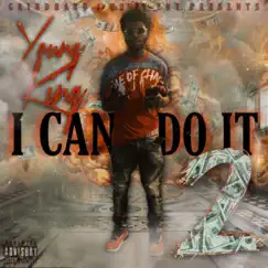 I Can Do It 2 by YoungKingg album reviews, ratings, credits