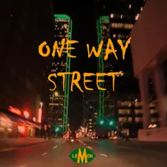 One Way Street - Single by Lemon album reviews, ratings, credits