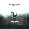 Mr. Sandman - Single album lyrics, reviews, download