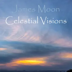 Celestial Visions by James Moon album reviews, ratings, credits