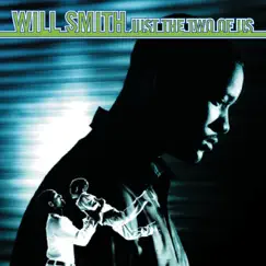 Just the Two of Us - EP by Will Smith album reviews, ratings, credits