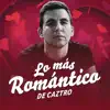 Lo Más Romántico de - EP album lyrics, reviews, download