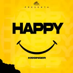 Happy - Single by Kissinger & Rey De Rocha album reviews, ratings, credits