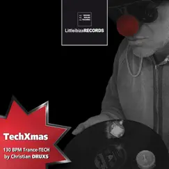 Techxmas (Trance-Tech) - Single by Christian DRUXS album reviews, ratings, credits