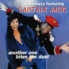 Another One Bites the Dust - Single by Captain Jack album reviews, ratings, credits