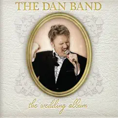 The Wedding Album by The Dan Band album reviews, ratings, credits
