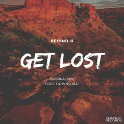 Get Lost - Single by Behind-U album reviews, ratings, credits
