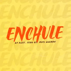 Enchule (Remix) Song Lyrics