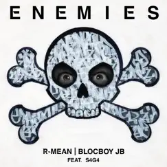 Enemies (feat. S4G4) - Single by R-MEAN & BlocBoy JB album reviews, ratings, credits