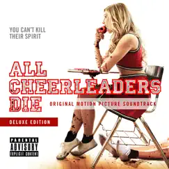 All Cheerleaders Die (Original Motion Picture Soundtrack) [Deluxe Edition] by Various Artists album reviews, ratings, credits