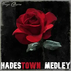 Hadestown Medley: Why We Build the Wall / Chant / When the Chips Are Down / Wait For Me - Single by Freya Catherine & Jack Victor album reviews, ratings, credits