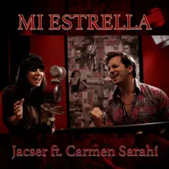 Mi Estrella (feat. Carmen Sarahi) Song Lyrics